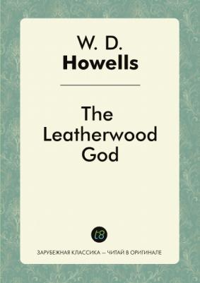 The Leatherwood God