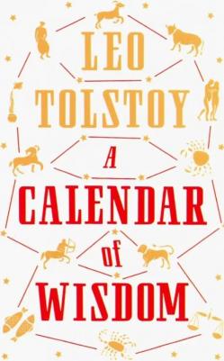 Tolstoy Leo / Толстой Лев. Calendar of Wisdom