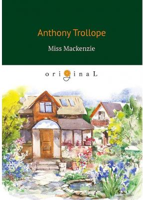 Trollope Anthony. Miss Mackenzie – фото 2